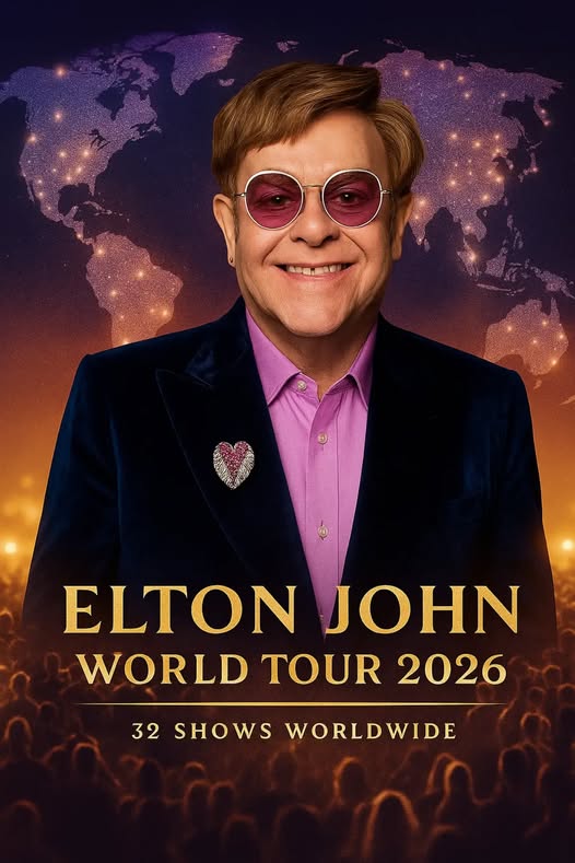 Elton John World Tour 2026 Just Dropped — 32 Dates Across North America, Europe, and Australia!